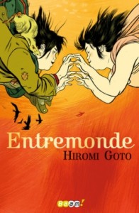 Entremonde-Hiromi-Goto