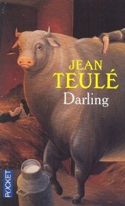 Darling de Jean Teulé